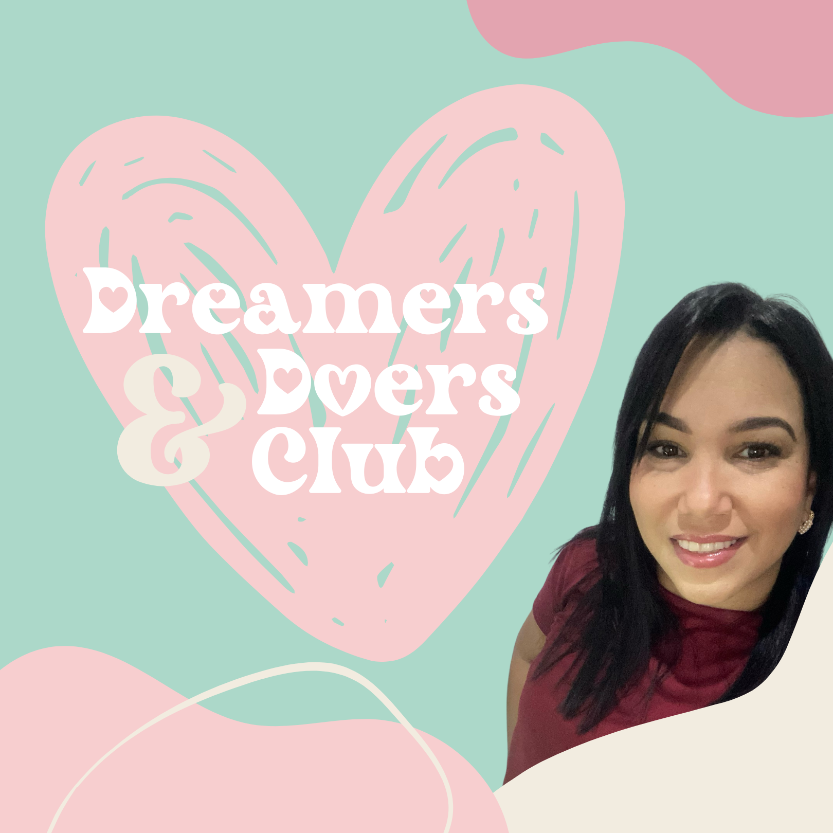 Dreamers & Doers Club