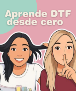 Clase Aprende DTF desde Cero - Colorset_crafts y Soy Emiza